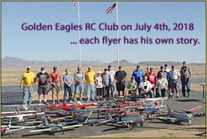 Each member of the Golden Eagles RC Club in Kingman, AZ, has his own relationship with the model airplane hobby.